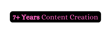 7 Years Content Creation